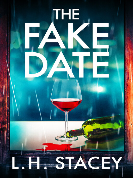 Title details for The Fake Date by L. H. Stacey - Wait list